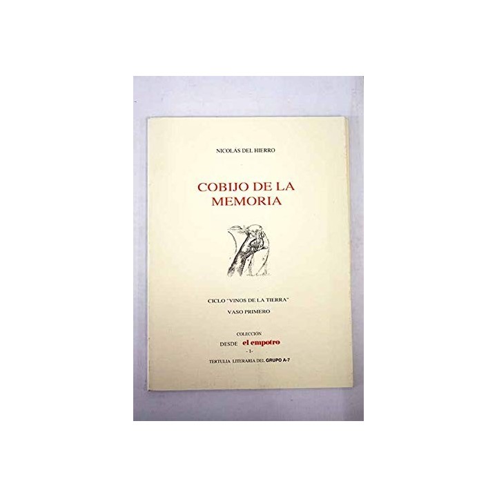 Cobijo De La Memoria (Dedicatoria y firma autógrafa del autor) PRIMERA EDICION